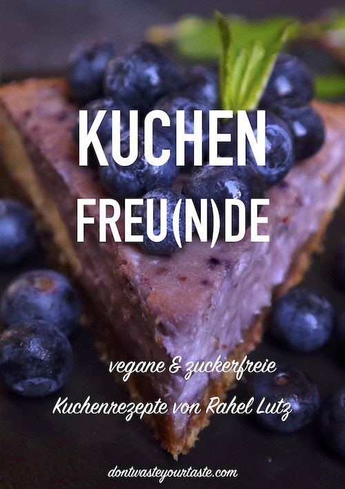 Vegane Kuchenrezepte von Rahel Lutz