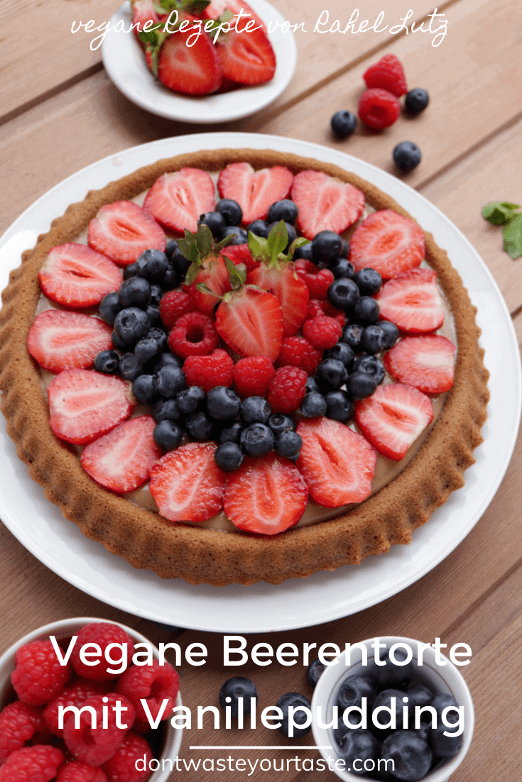 Vegane Beerentorte mit Vanillepudding - gesund, ohne Haushaltszucker