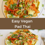 Easy vegan Pad Thai Recipe