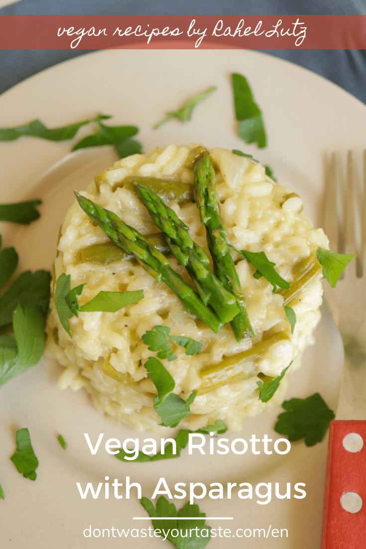 Vegan Risotto with Asparagus | Don't Waste Your Taste | easy and tasty